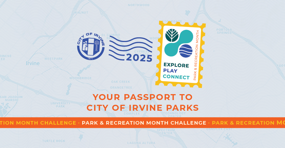 Your Passport to City of Irvine Parks
