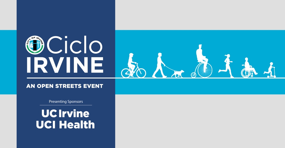 CicloIrvine: An Open Streets Event Presented by UC Irvine and UCI Health