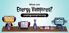 Learn about Energy Vampires