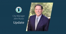 City Manager John Russo Update